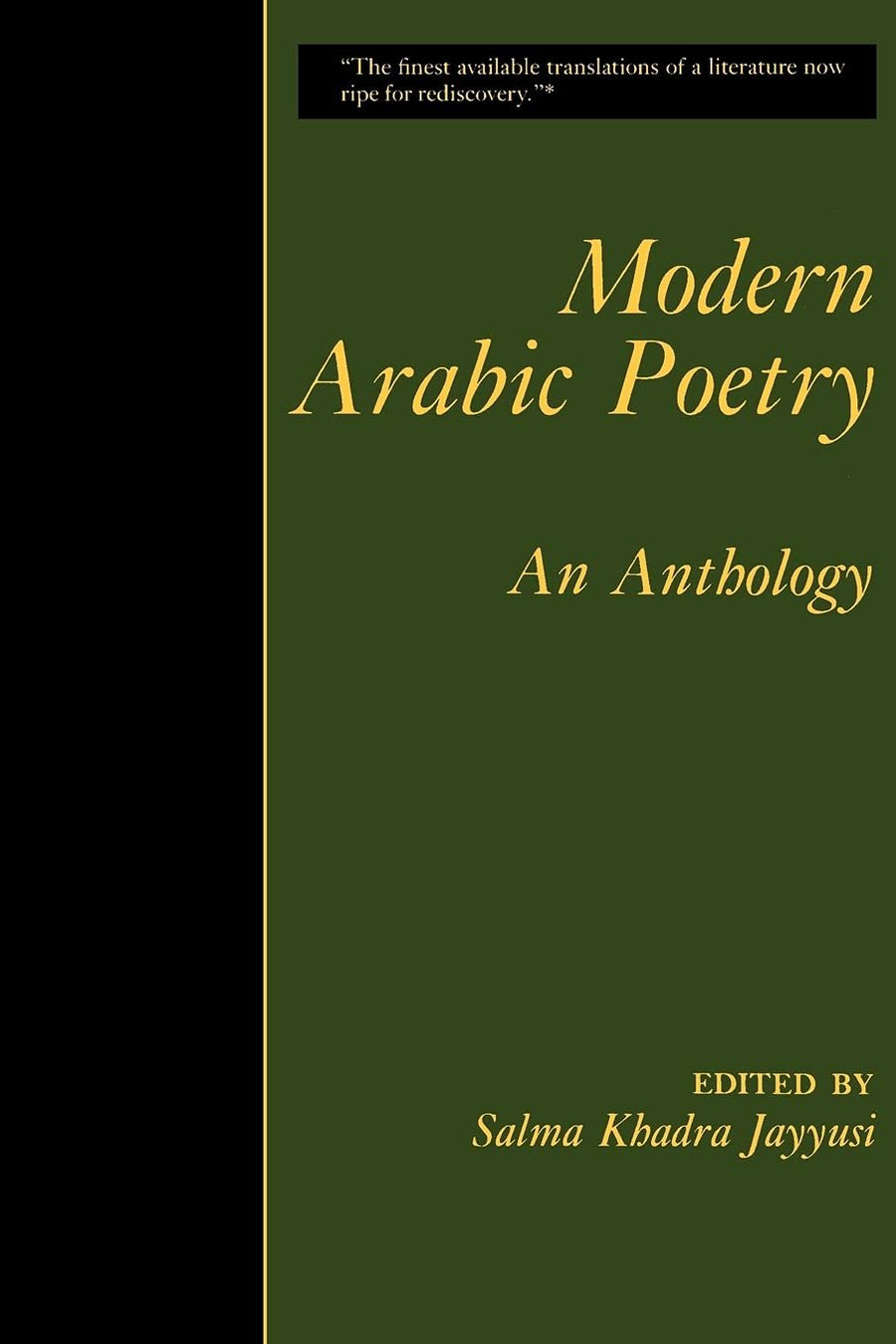 Modern Arabic Poetry: An Anthology Edited