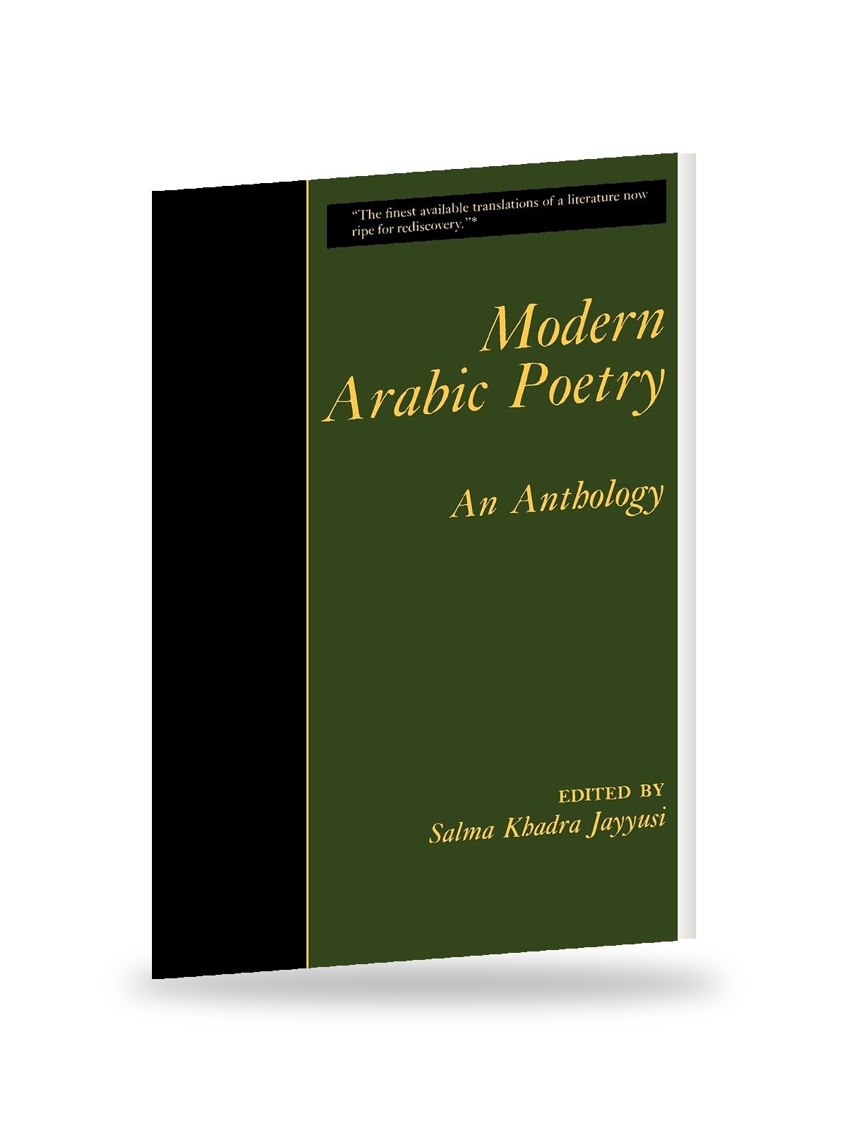 Modern Arabic Poetry: An Anthology Edited
